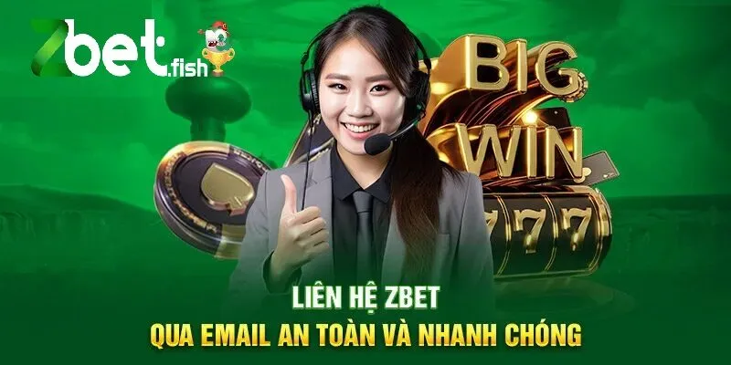 Liên Hệ Zbet 2 Liên hệ Zbet qua email an toàn và nhanh chóng