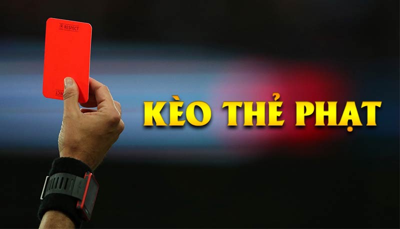 Kèo Thẻ Phạt Zbet 2 Kèo Thẻ Phạt Zbet trong bóng đá