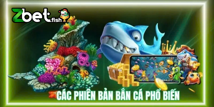 Bắn Cá Zbet 3 Bắn Cá Zbet mang đến cho người chơi hệ thống đa dạng các loài cá, mỗi loài tương ứng với một mức thưởng riêng biệt